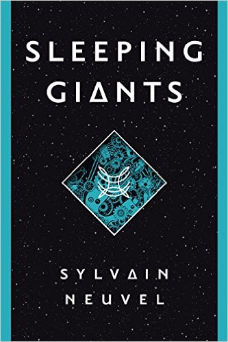 sleeping giants sylvain neuvel