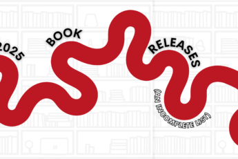 a canva graphic that has a squiggly red line and the text "2025 book releases (an incomplete list)